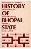 History of Bhopal State 1901-1949 Politics & History