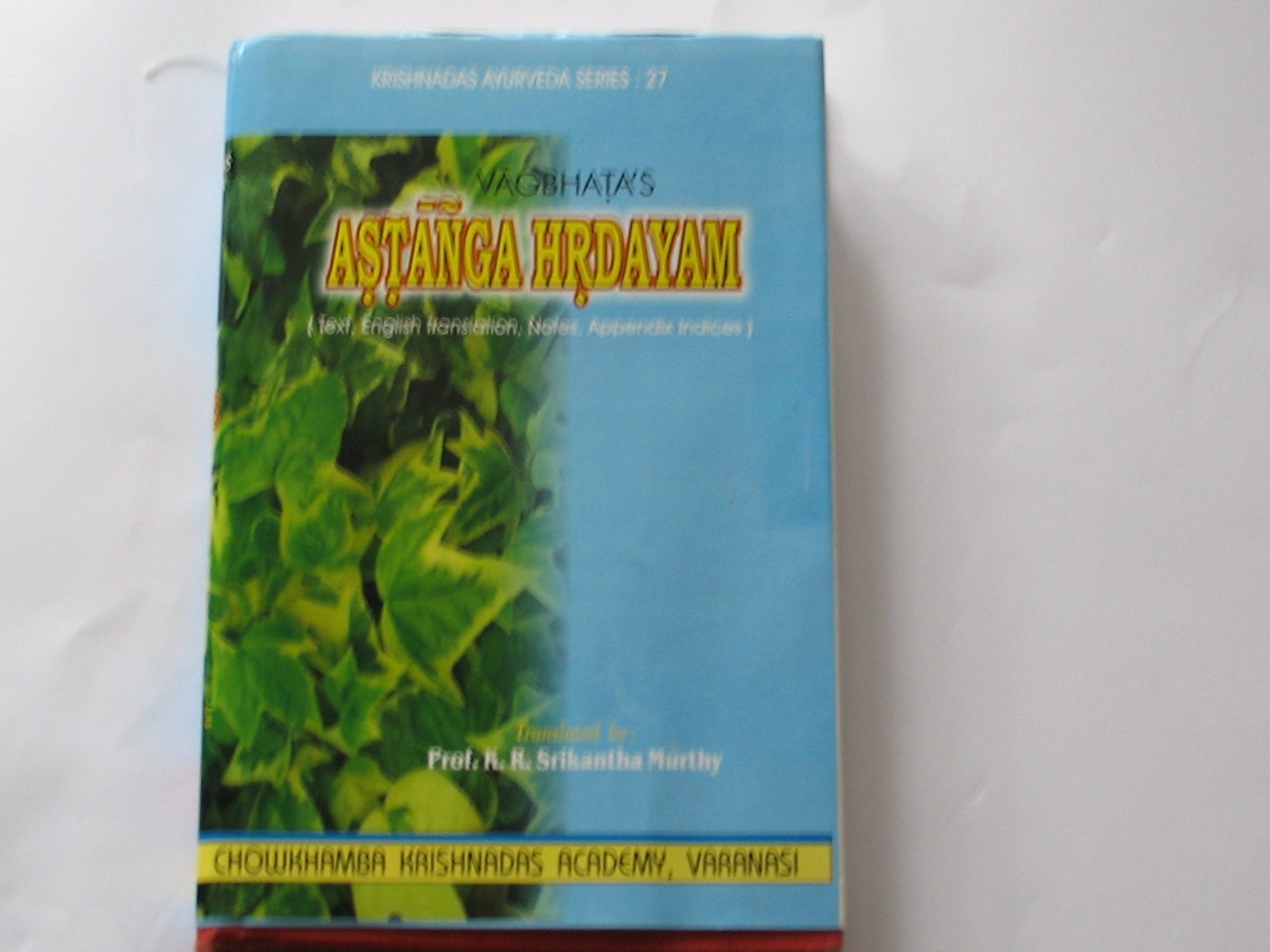 Vagbhata's Astanga Hrdayam book