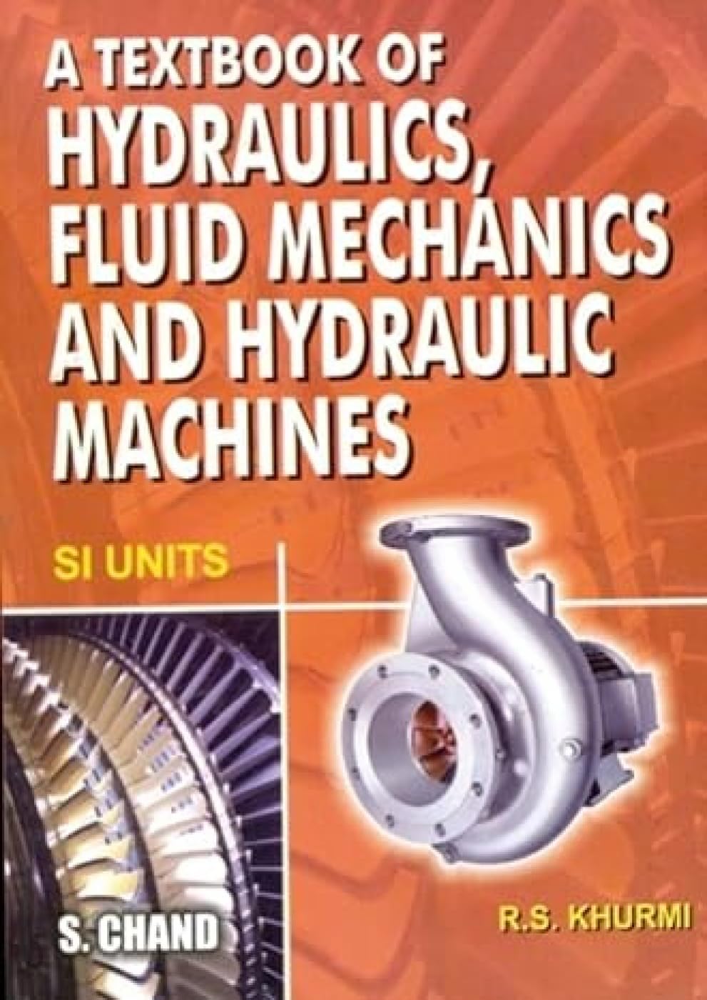 Textbook of Hydraulics, Fluid Mechanics and Hydraulic Machines book