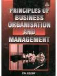 Principles of Business Organisation and Management Business, Finance & Career