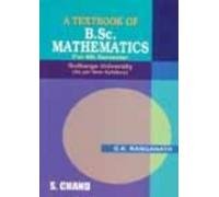A Textbook of B. Sc Mathematics: (Gularga) 4th Semester Mathematics