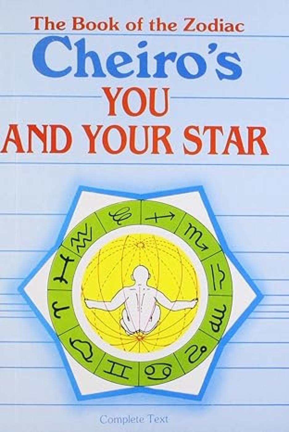 Cheiro's You and Your Star: The Book of the Zodiac Religion & Esotericism