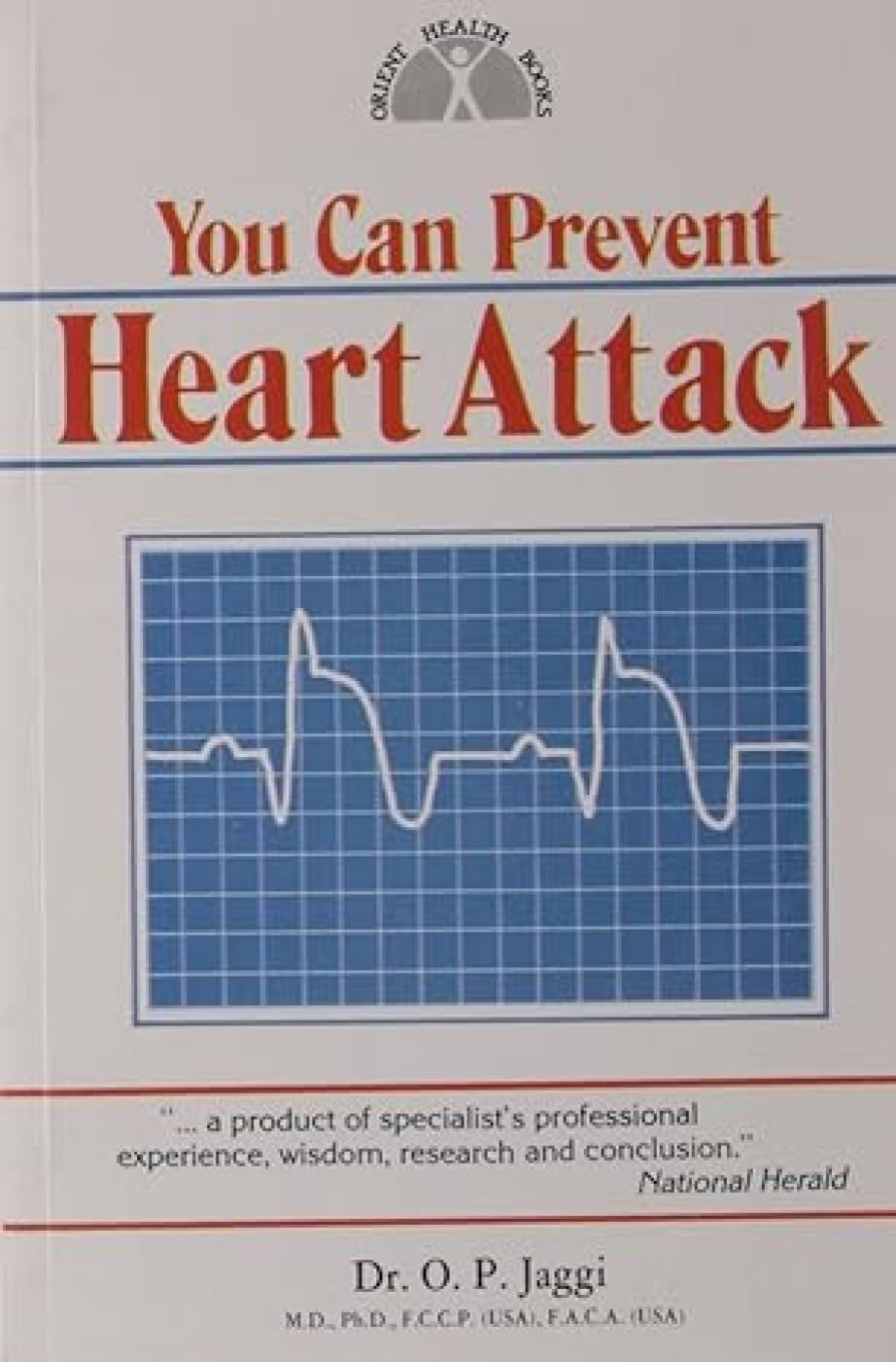 You Can Prevent Heart Attacks book