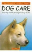 Vet'S Guide to Dog Care Reference Books