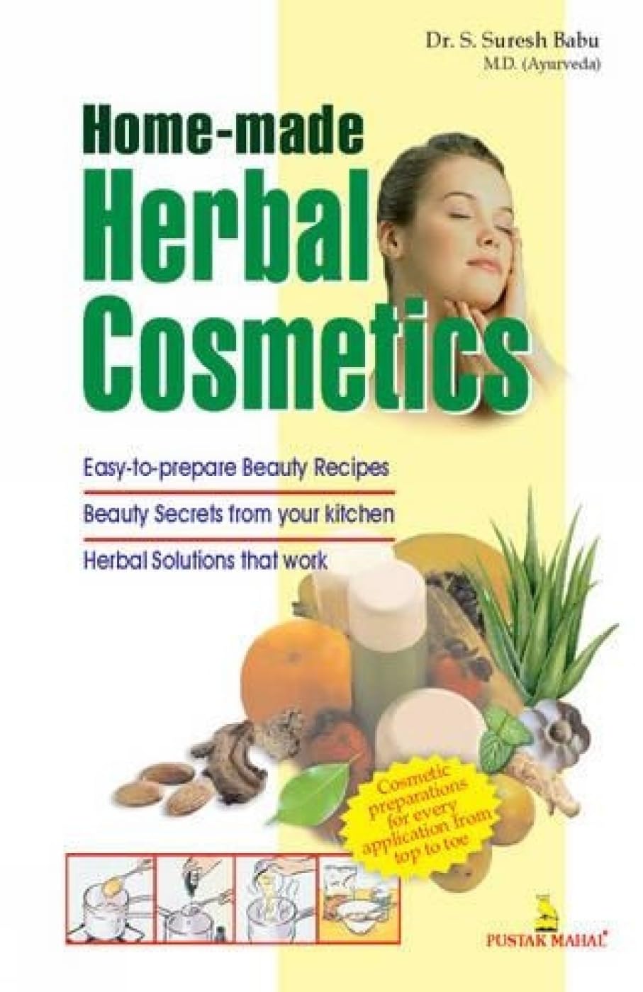 Home Made Herbal Cosmetics Leisure, Home & Garden Books