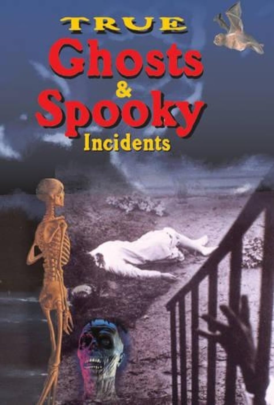 True Ghosts and Spooky Incidents Second hand books on Religion & Esotericism