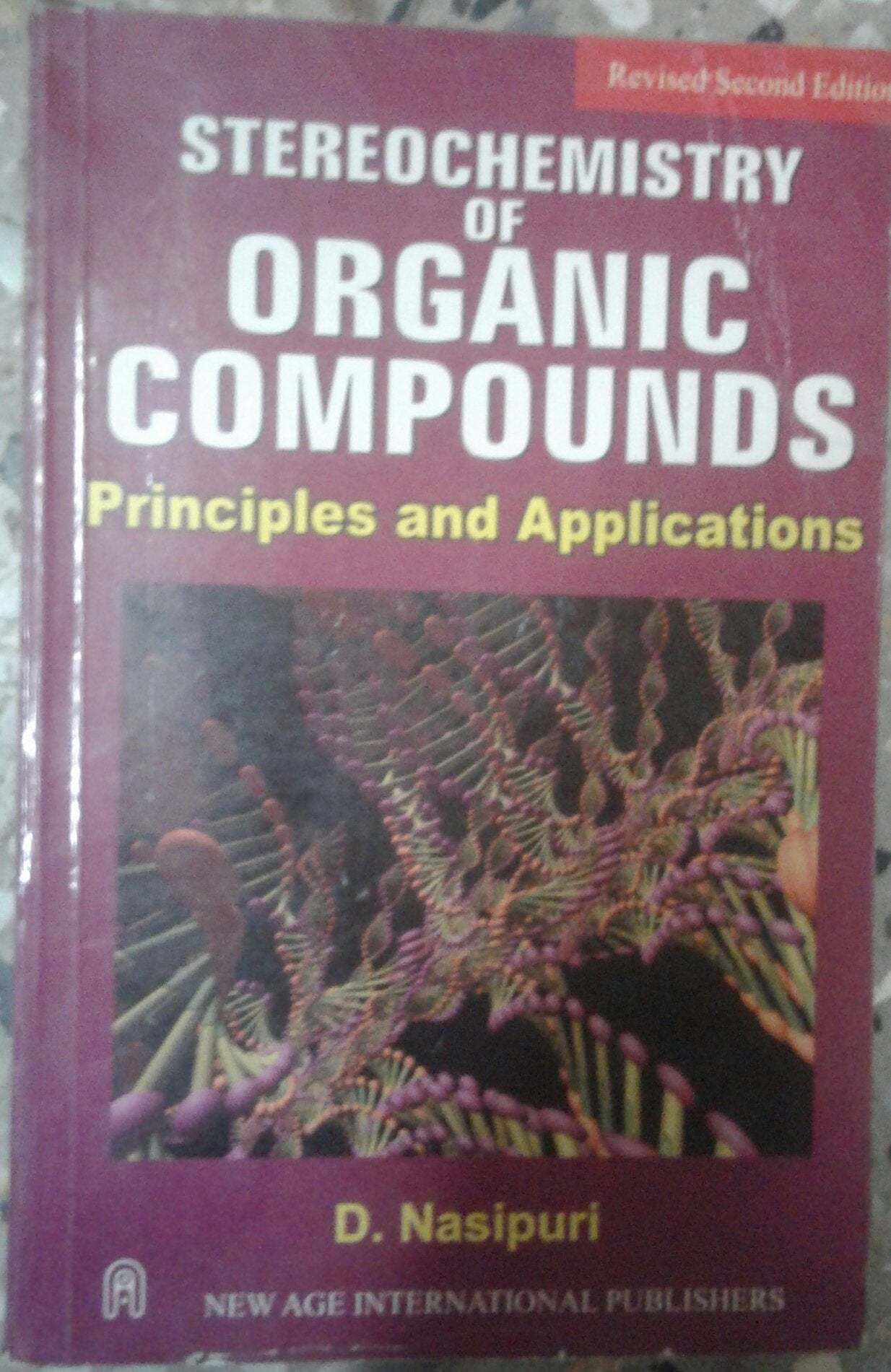 Stereochemistry of Organic Compounds: Principles and Applications Natural Sciences