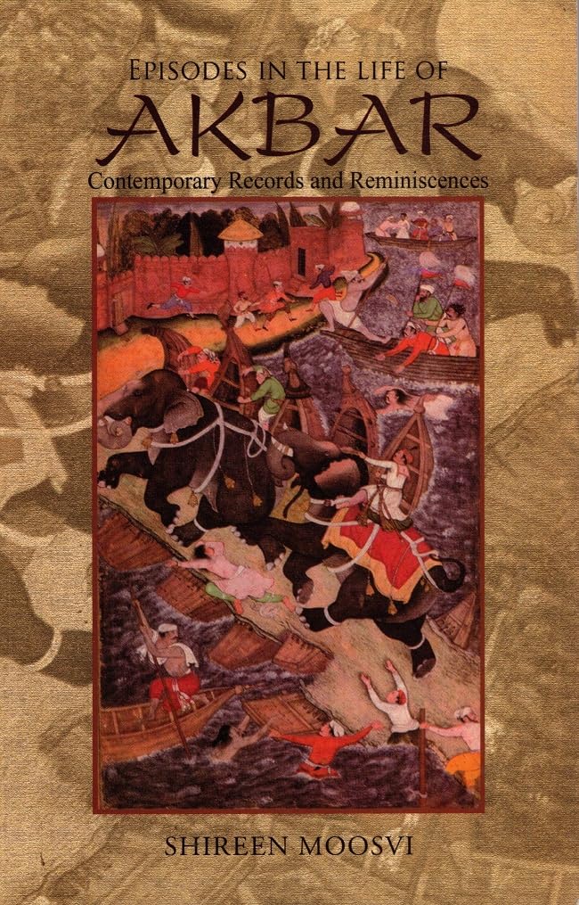 Episodes in the Life of Akbar Books