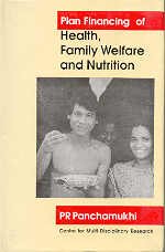 Plan financing of health, family welfare and nutrition in India Books