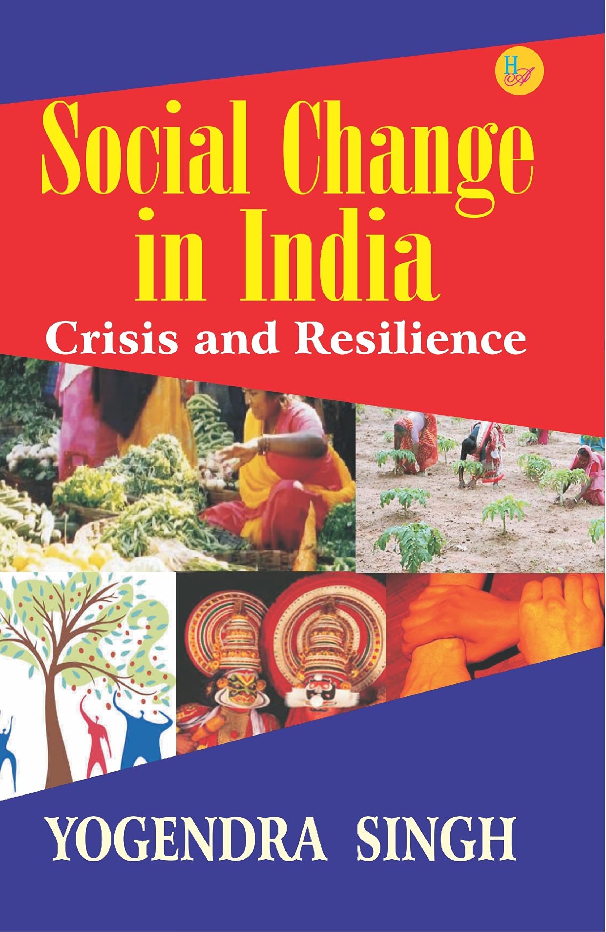 Social Change in India: Crisis and Resilience book