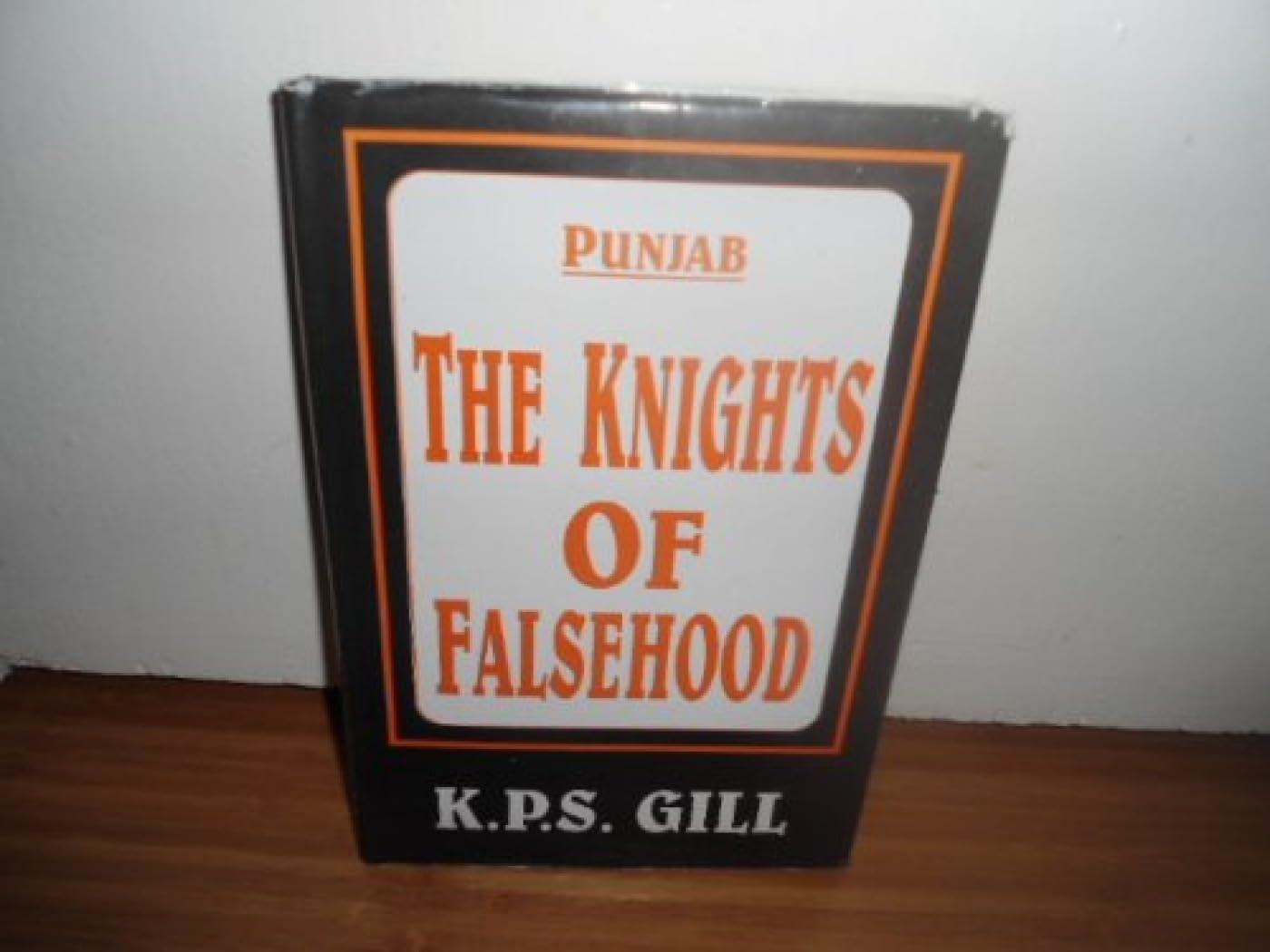 Punjab: The Knights of Falsehood book