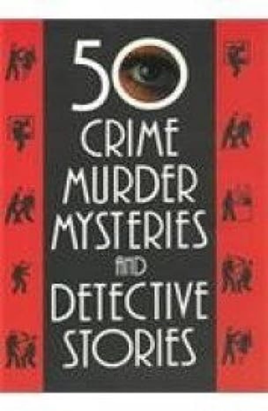 50 Crimes Murder Mysteries and Detective Stories Contemporary literature