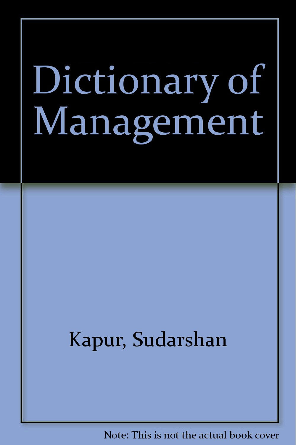 Dictionary of Management Business, Finance & Career