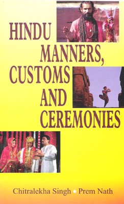 Hindu Manners, Customs and Ceremonies Religion & Esotericism