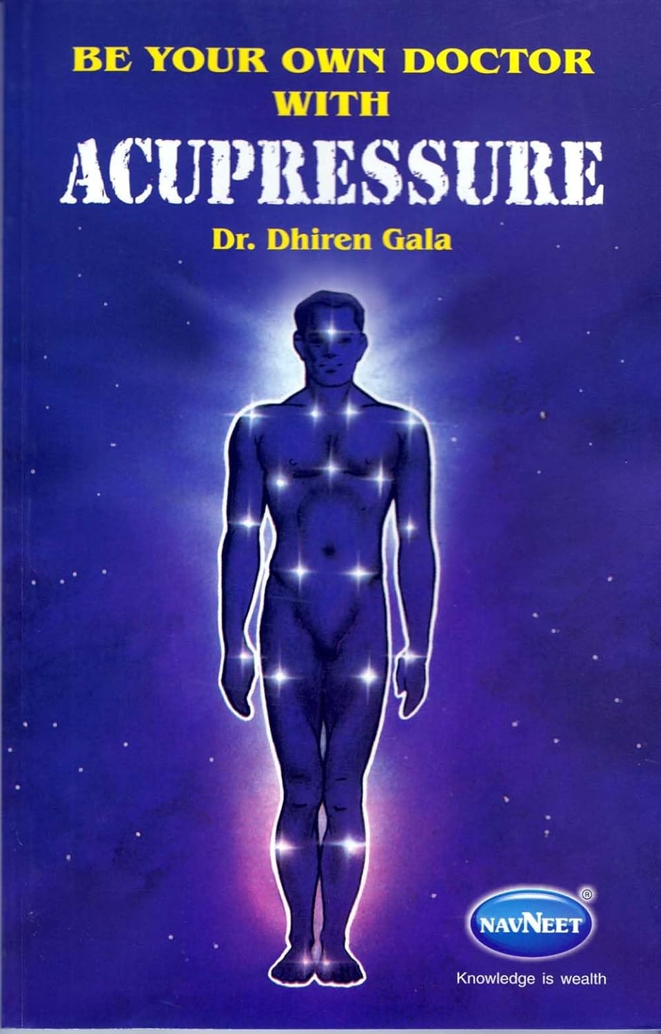 Be Your Own Doctor with Acupressure Books