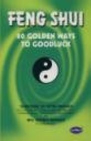 Feng Shui: 80 Golden Ways to Goodluck Books