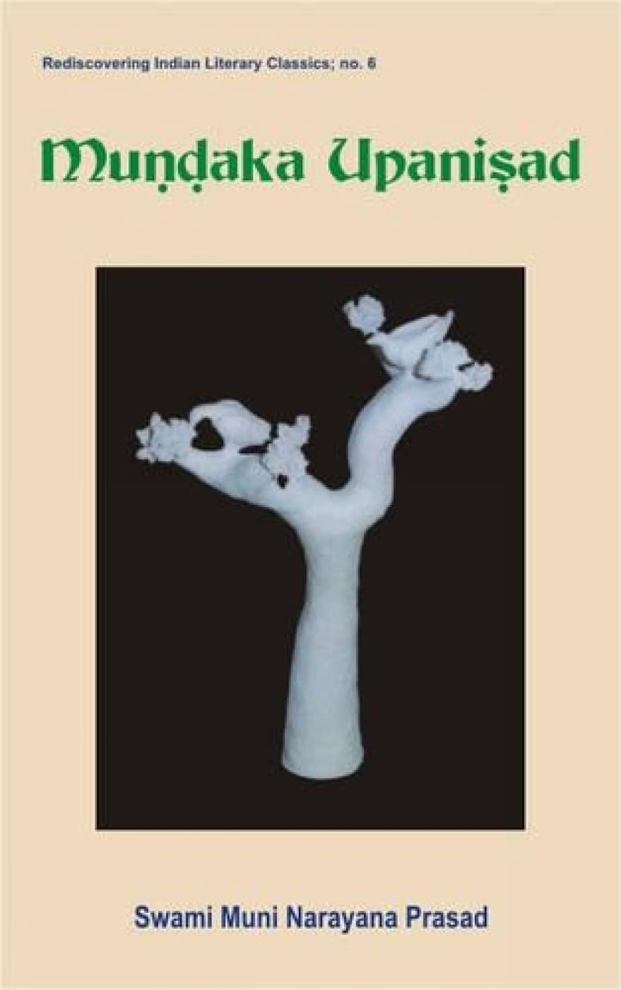 Mundaka Upanishad (Rediscovering Indian Literary Classics S., v. 6) Religion & Esotericism