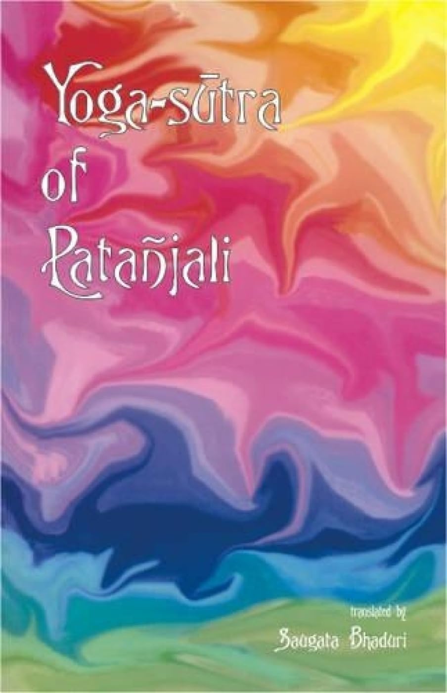 Yoga Sutra of Patanjali Lifestyle