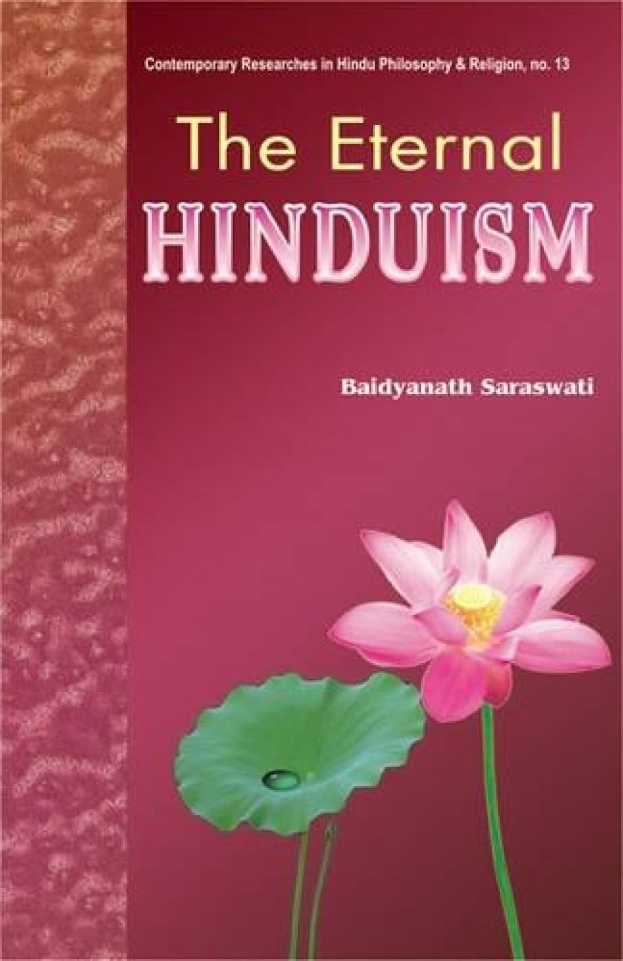 The Eternal Hinduism Religion & Esotericism