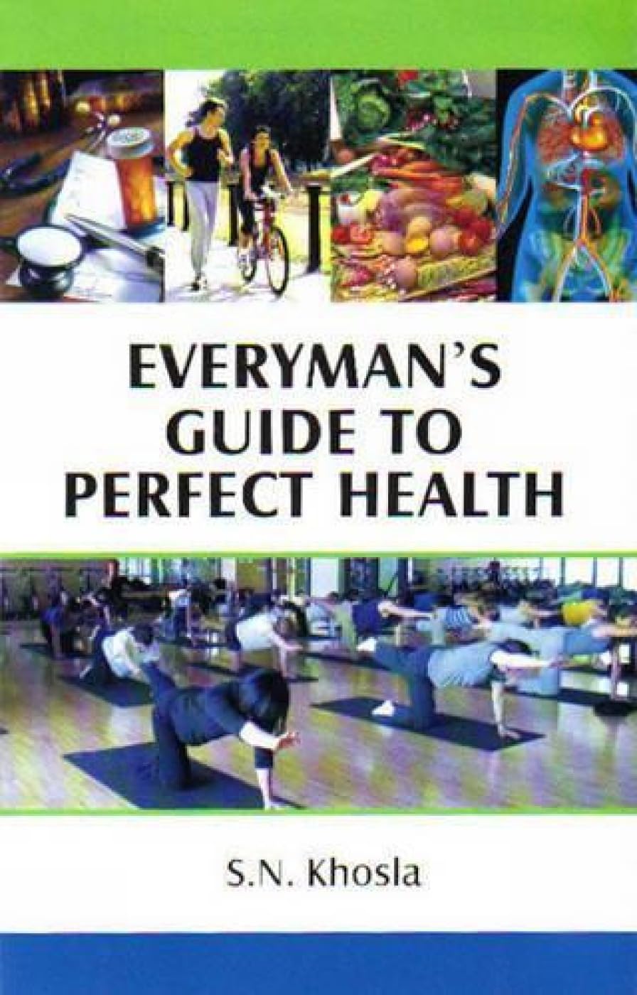 Everyman'S Guide to Perfect Health Parents & Children