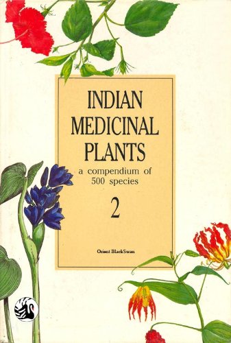 Indian Medicinal Plants. A compendium of 500 species. Books