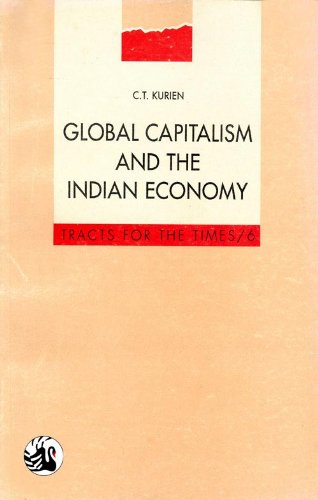 Global Capitalism and the Indian Economy Business, Finance & Career