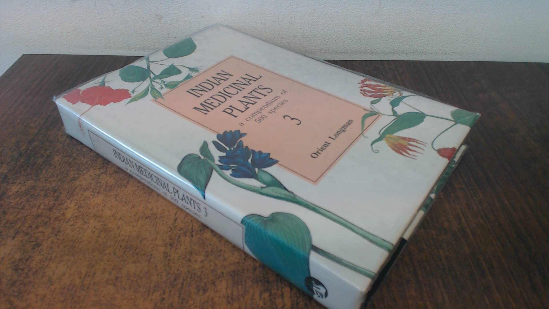 Indian Medicinal Plants 3 Longman, Orient Books