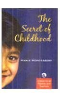 The Secret of Childhood Parents & Children