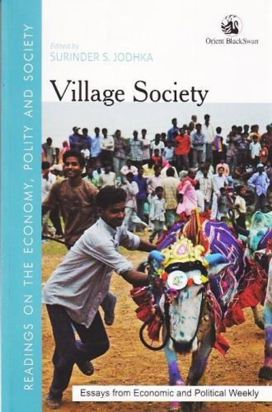 Village Society: Essays from Economic and Political Weekly Social Sciences