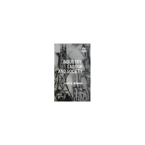 Industry, Labour and Society Social Sciences