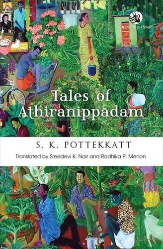 Tales Of Athiranippadam Contemporary literature
