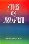 STUDIES ON LAKSANA-VRTTI: Aspects of Secondary Significance in Sanskrit Technical Literature Books