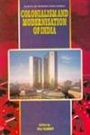 Vol 5: Colonialism and Modernisation of India (Part of Survey Of Modern India 8 Vols Set) Books