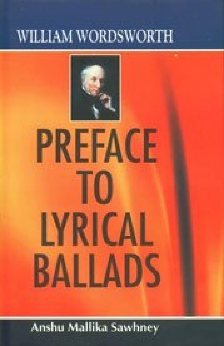 William Wordsworth: Preface to "Lyrical Ballads" book