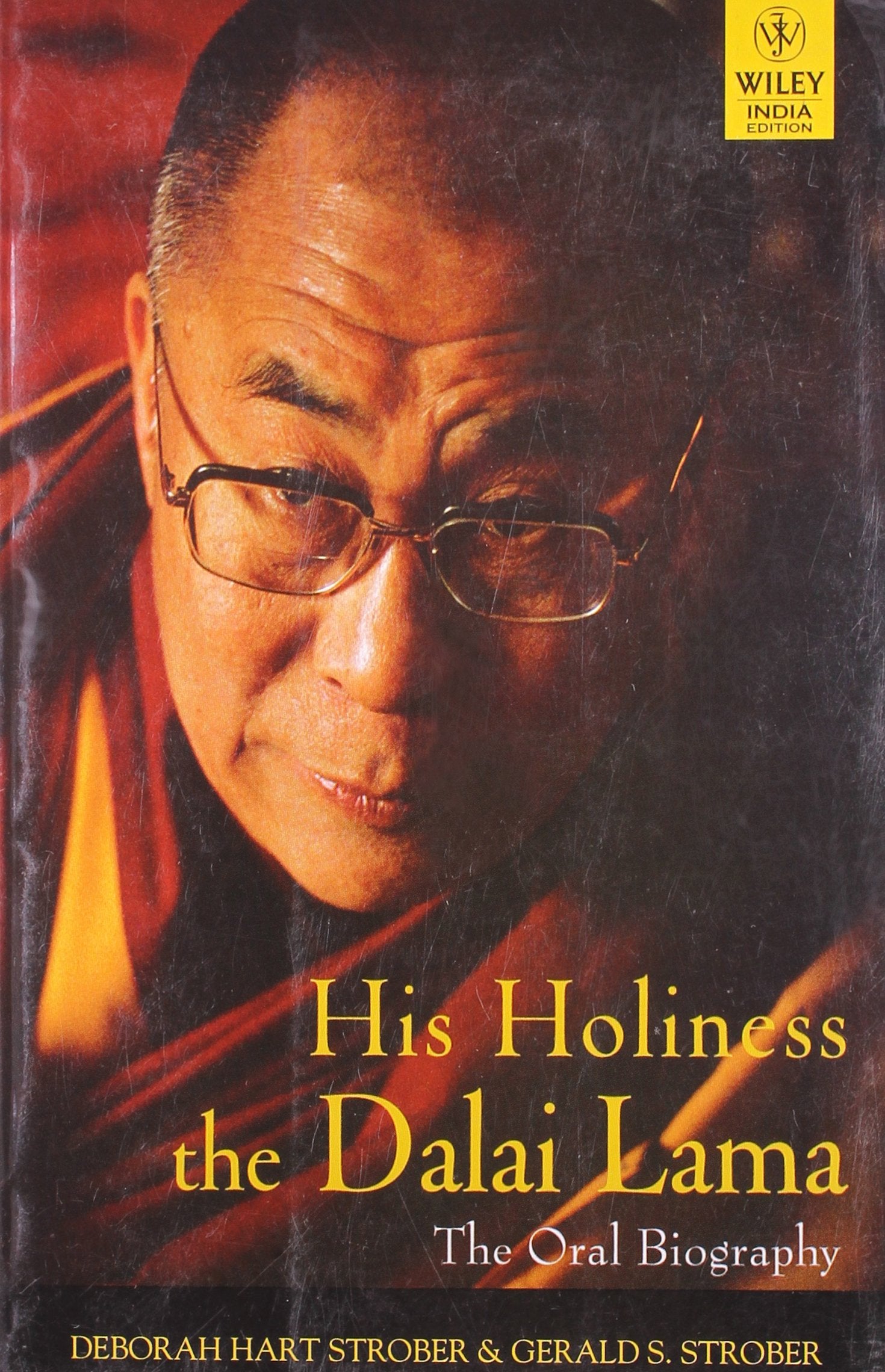 His Holiness The Dalai Lama The Oral Biography DEBORAH HART STROBER Books