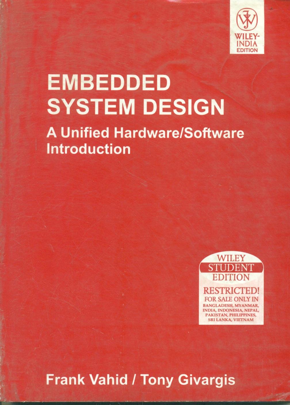 Embedded System Design : A Unified Hardware/Software Introduction Books