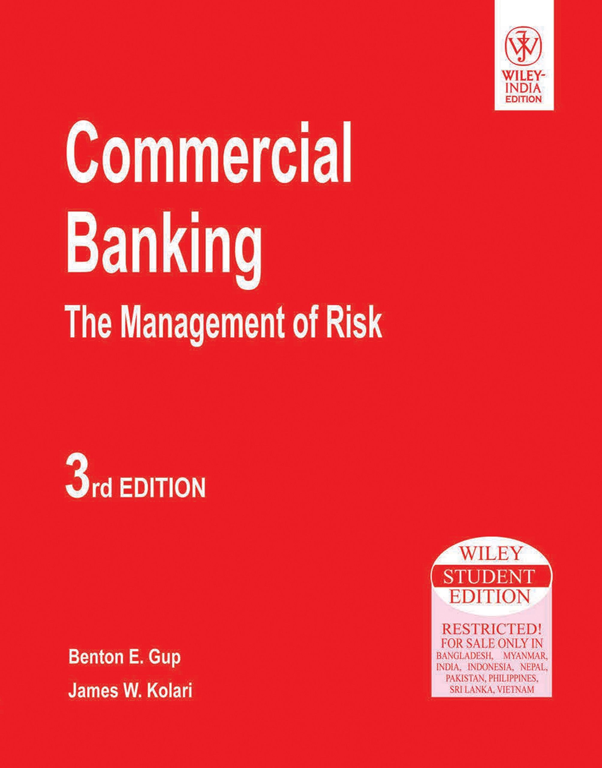 Commercial Banking: The Management Of Risk 3Rd Edition (Wiley Student Edition) Books