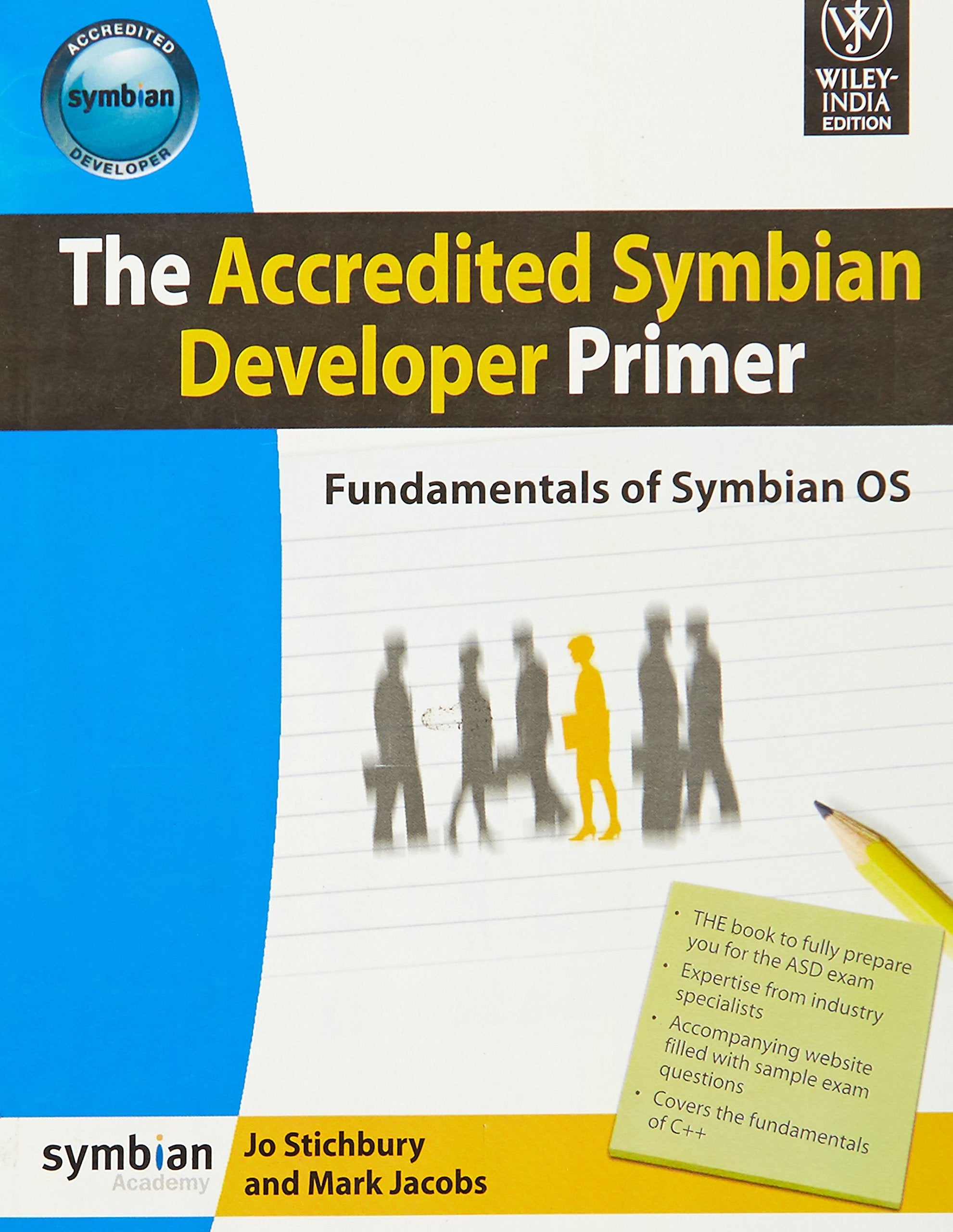 Accredited Symbian Developer Primer: Fundamentals of Symbian Os Books