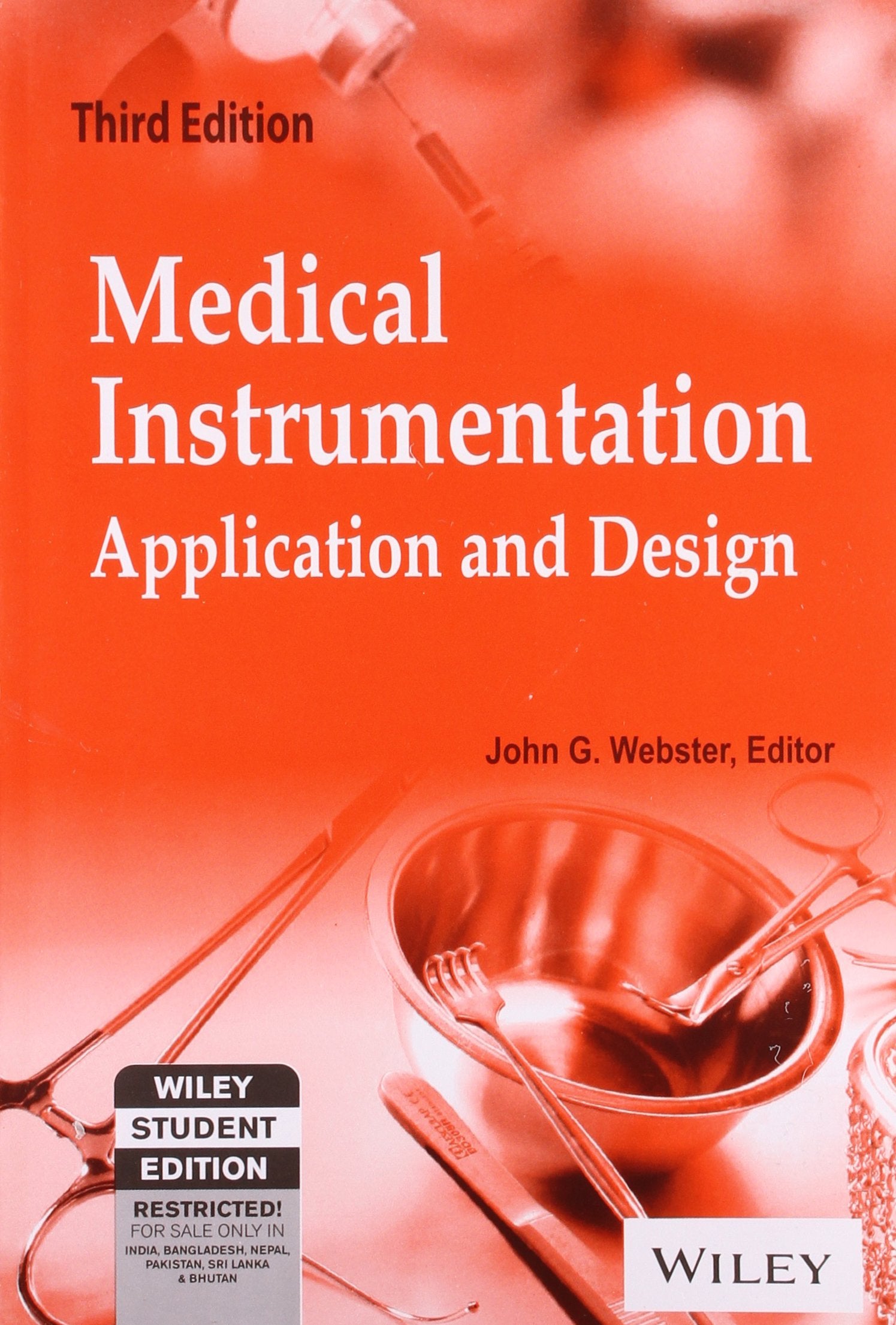 Medical Instrumentation: Application and Design, 3ed Books