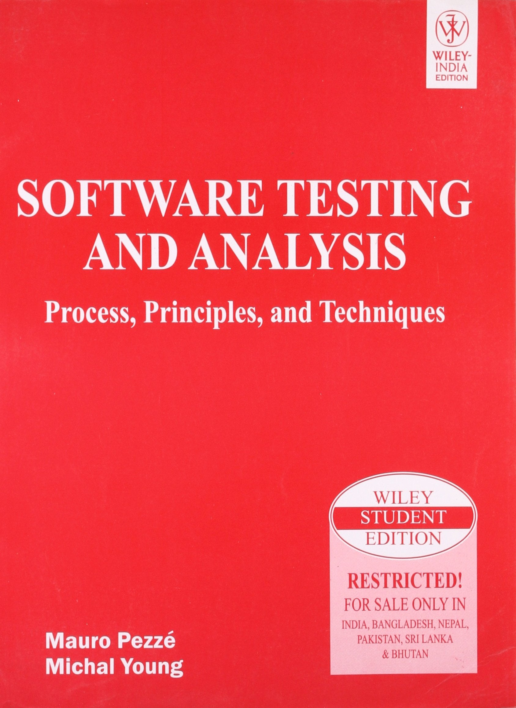 Software Testing And Analysis: Process, Principles And Techniques book