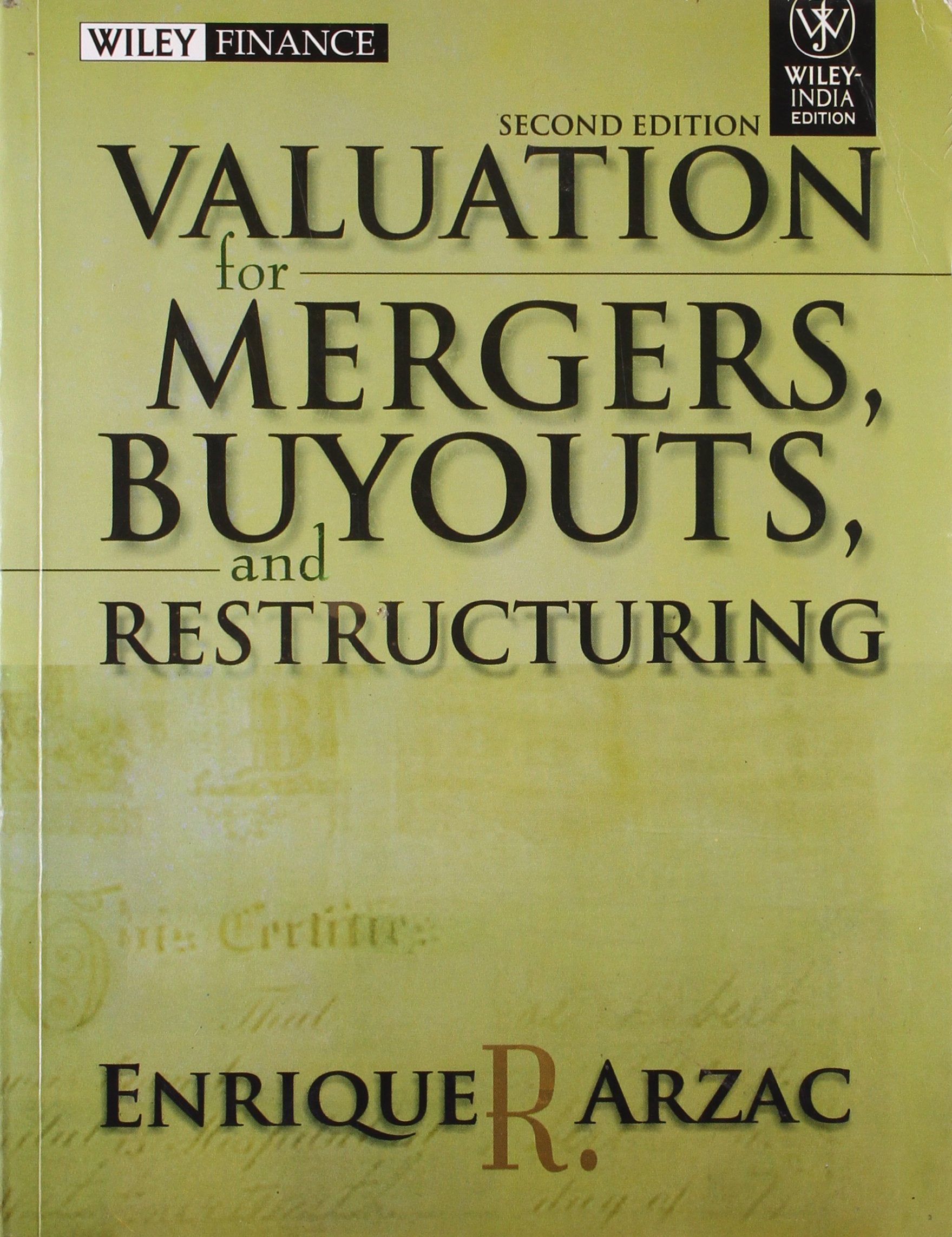 Valuation For Mergers, Buyouts, And Restructuring, 2Nd Ed Business, Finance & Career