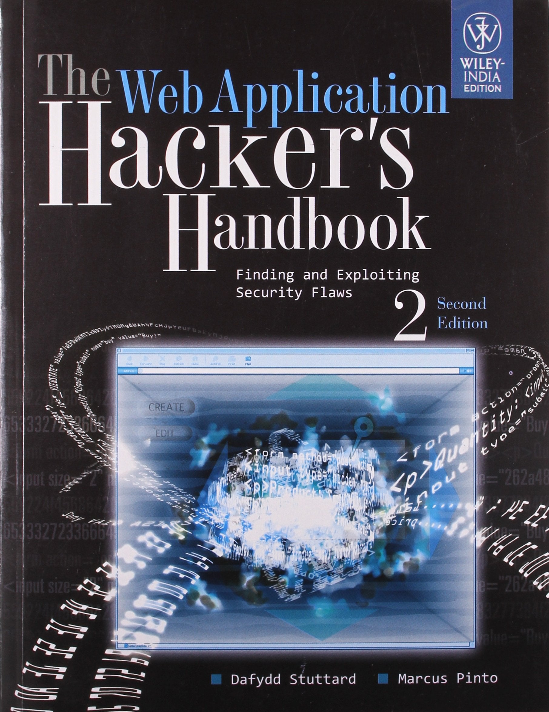 The Web Application Hacker's Handbook: Finding and Exploiting Security Flaws Reference Books
