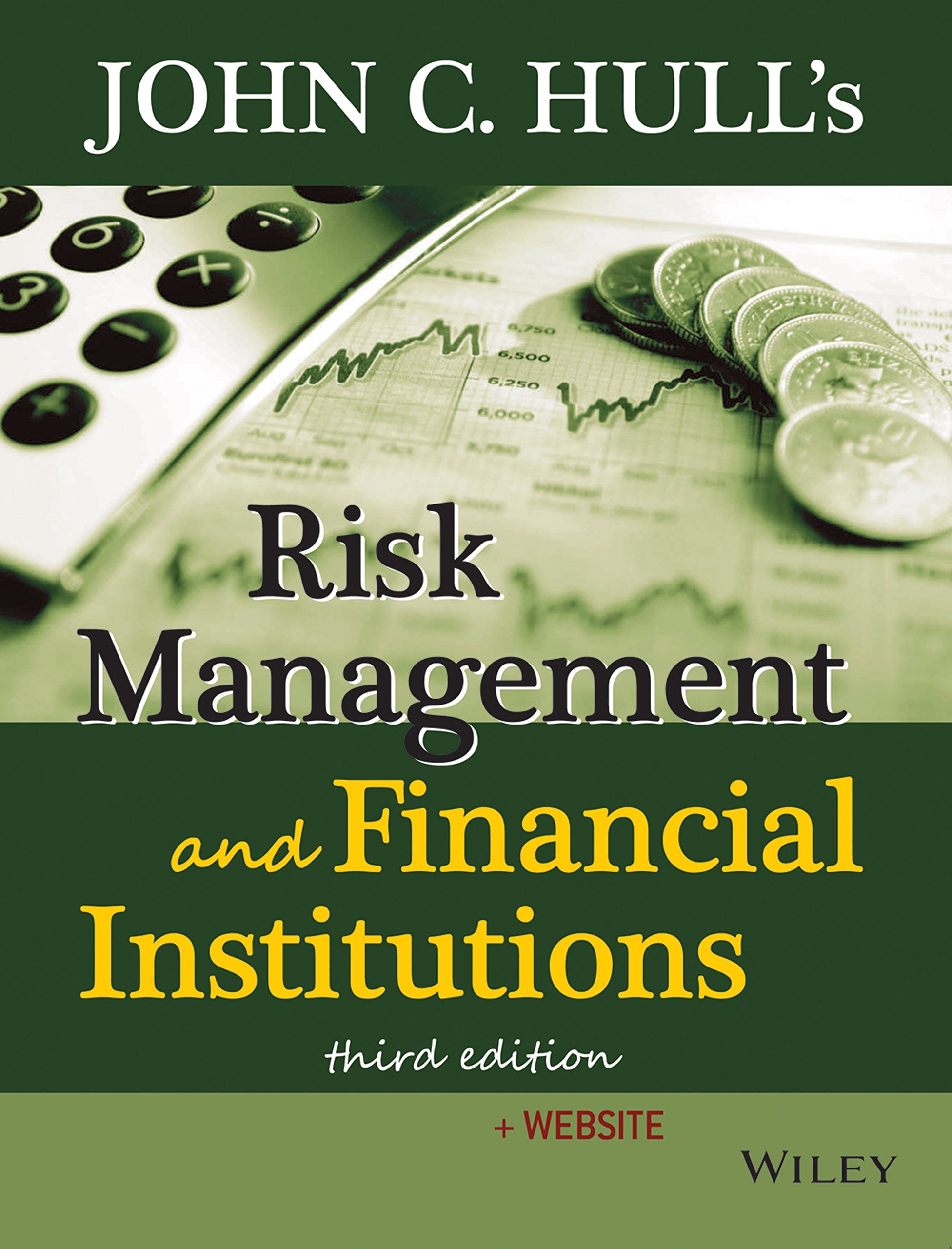 Risk Management And Financial Institutions 3RD ED Books