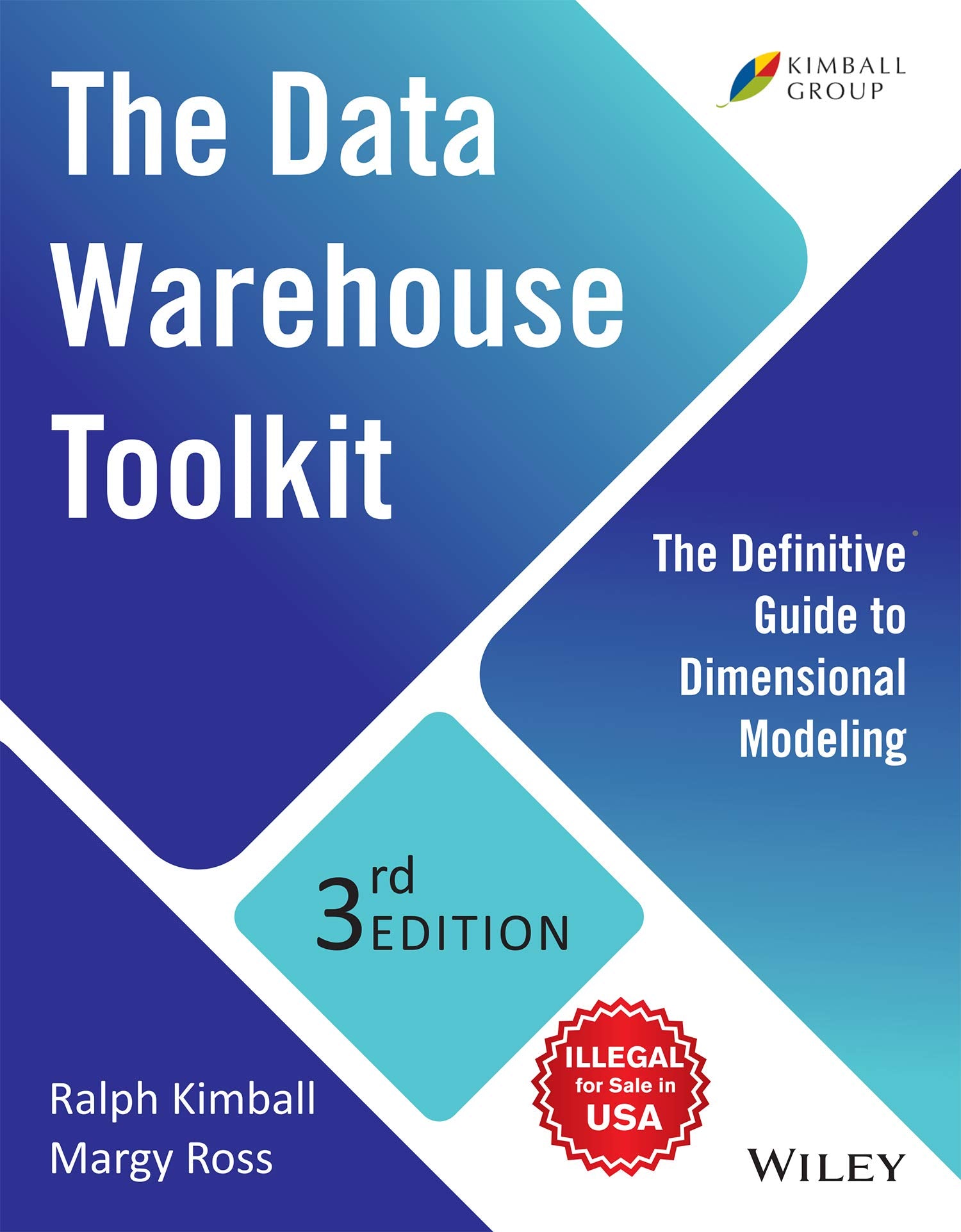 The Data Warehouse Toolkit: The Definitive Guide to Dimensional Modeling Books
