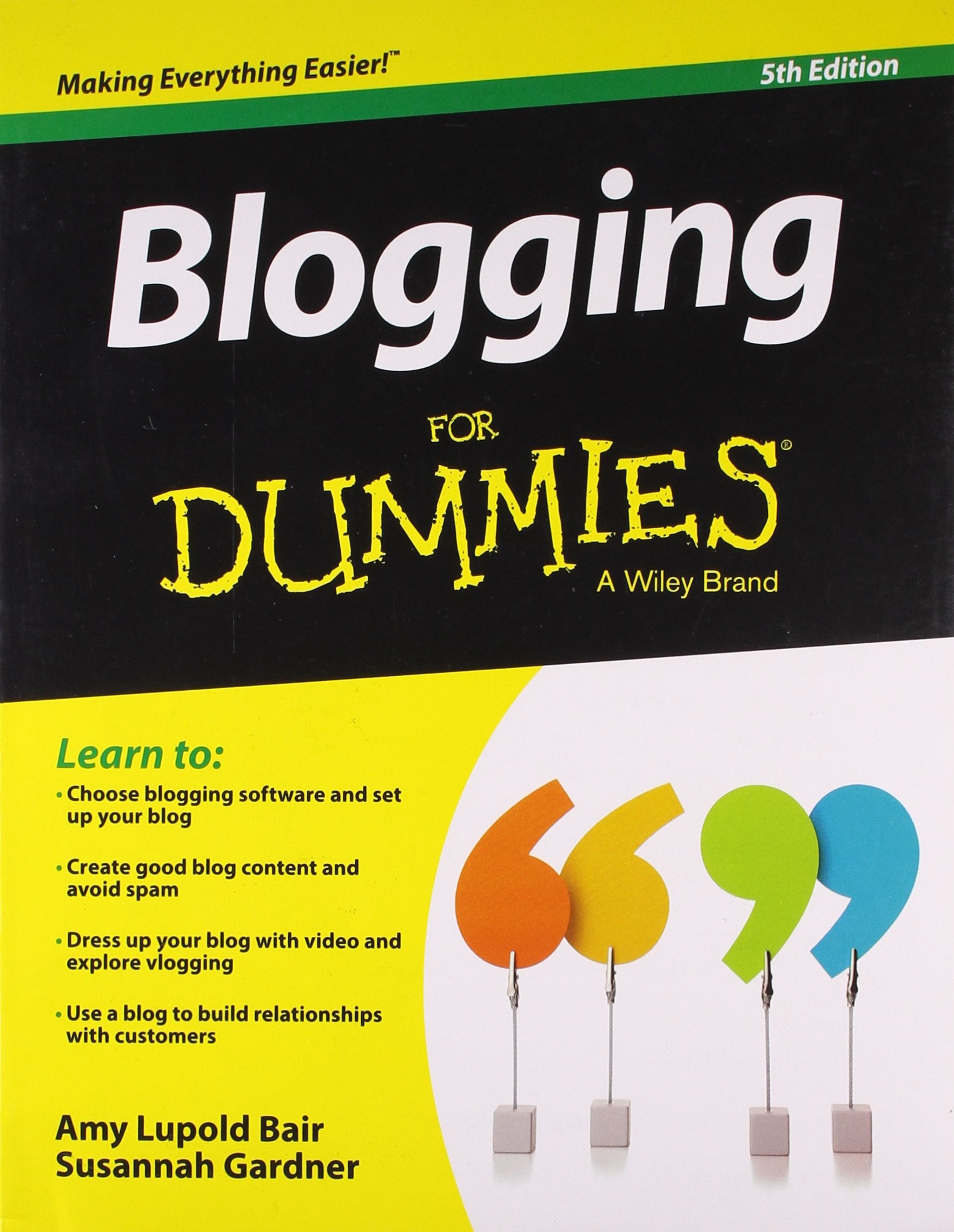 Blogging for Dummies (English) 5th Edition AMY LUPOLD BAIR, SUSANNAH GARDNER Books