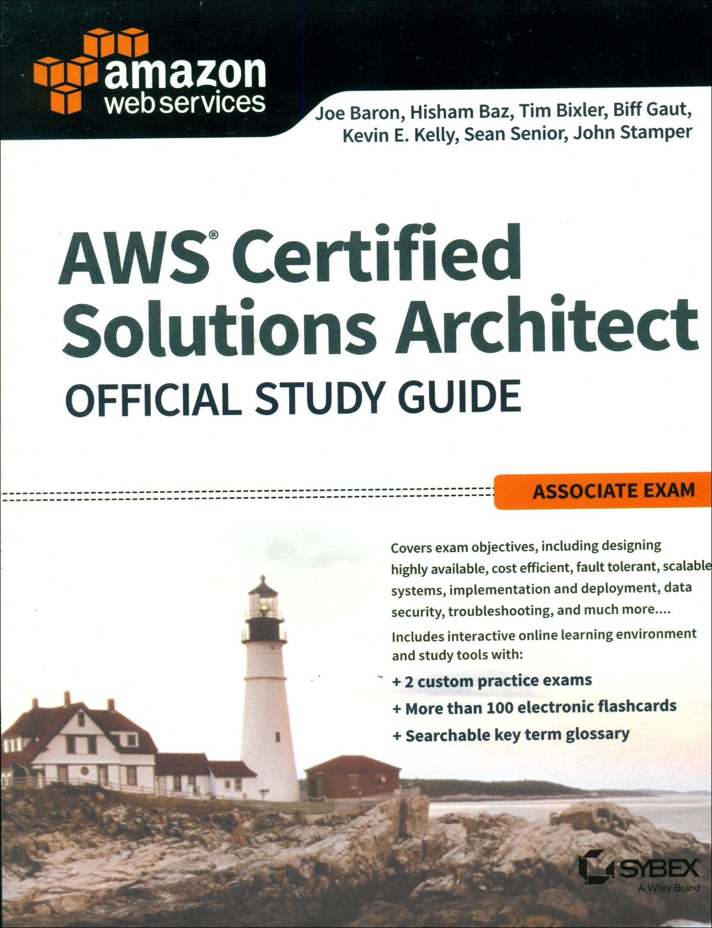 AWS Certified Solutions Architect Official Study Guide: Associate Exam book