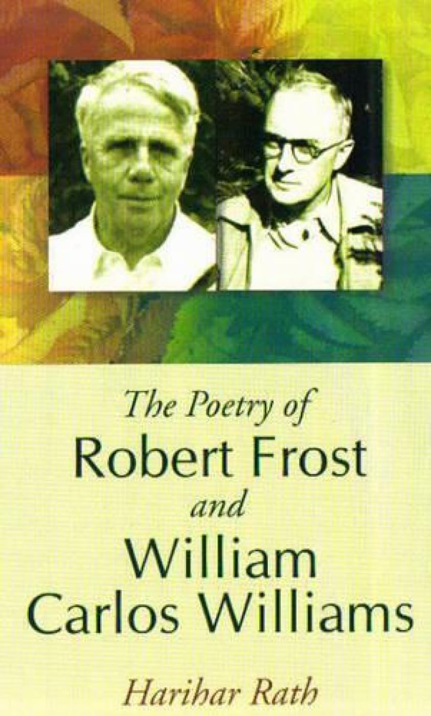 The Poetry of Robert Frost and William Carlos William Contemporary literature