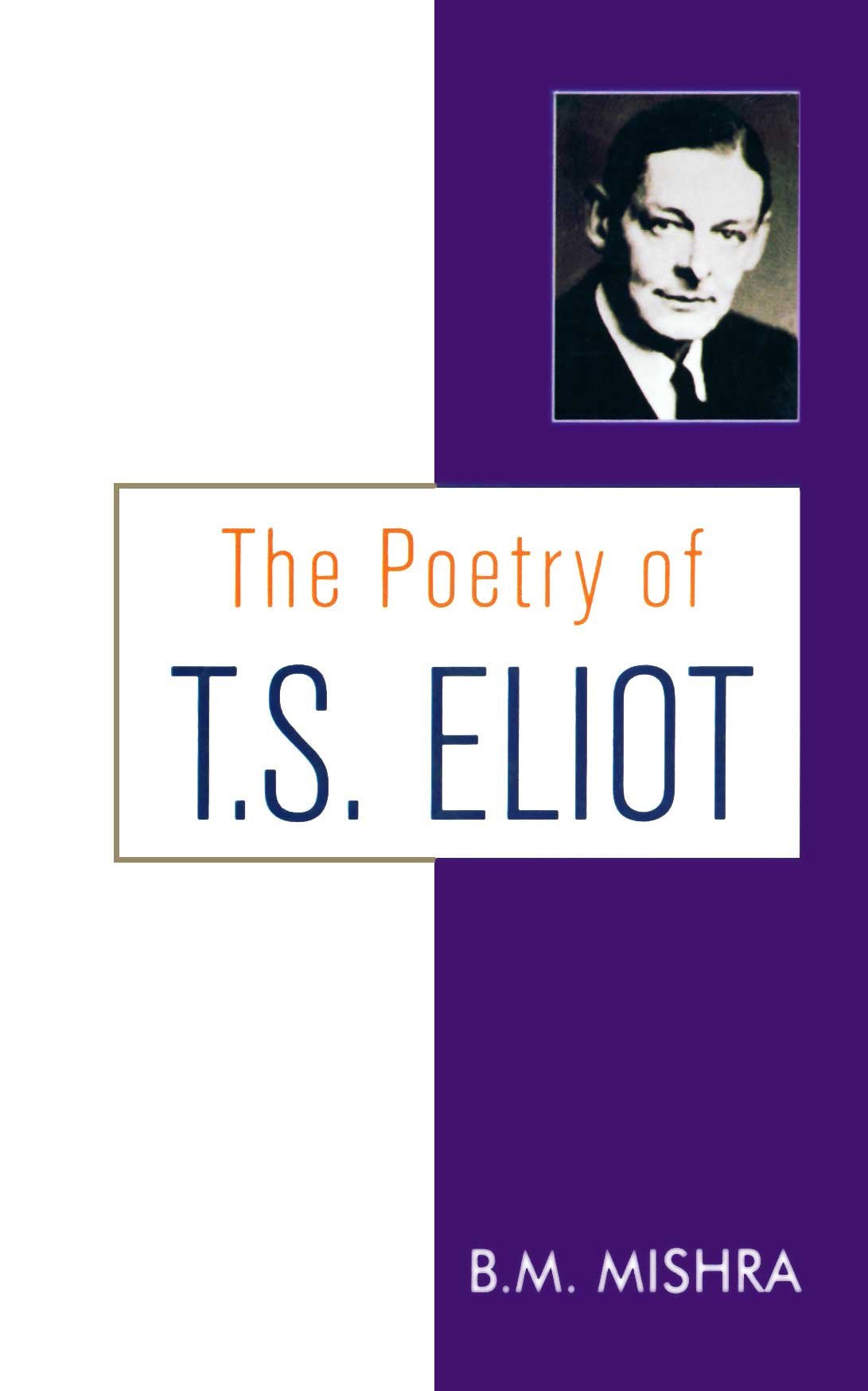 The Poetry of T.S. Eliot Contemporary literature