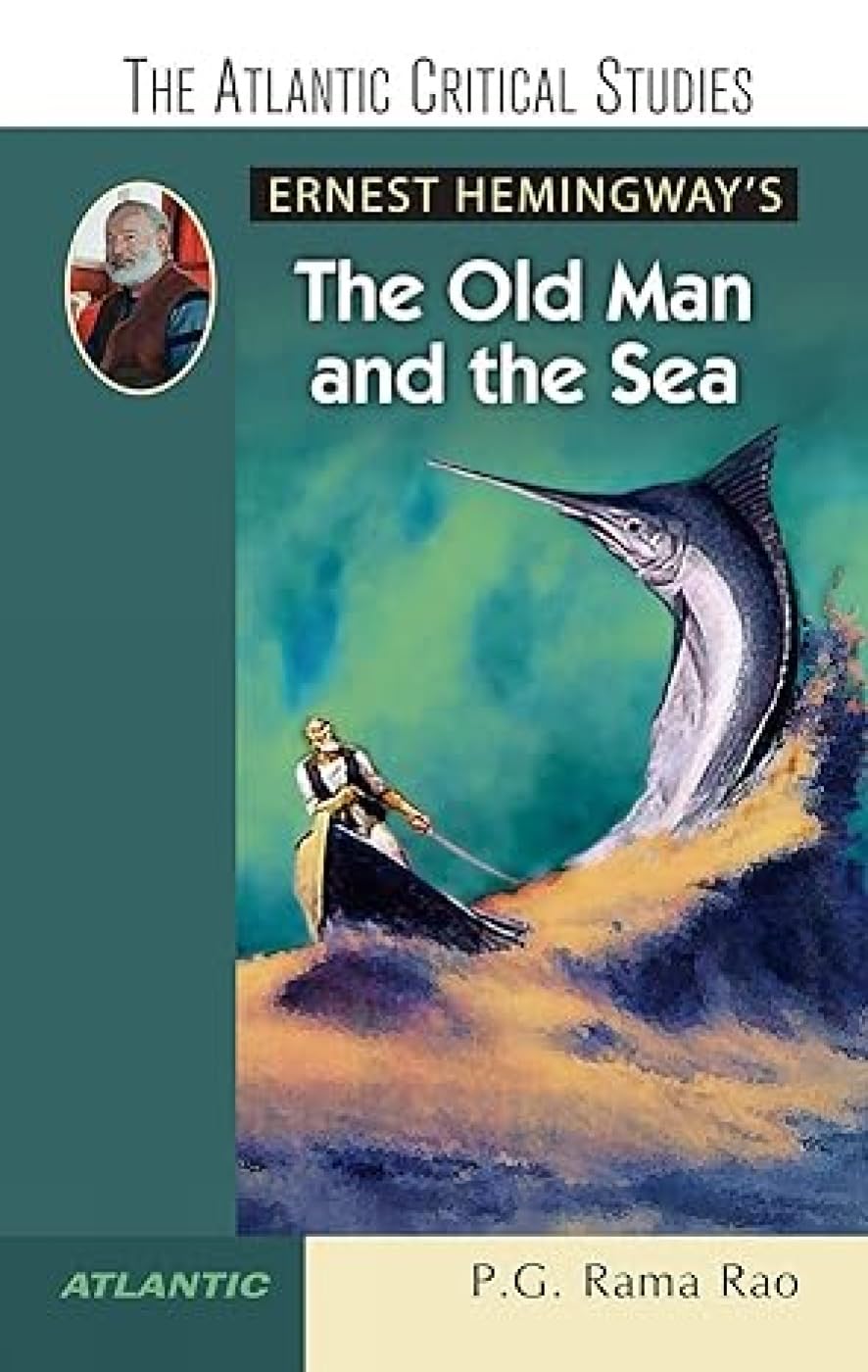 Ernest Hemingway'S the Old Man and the Sea book
