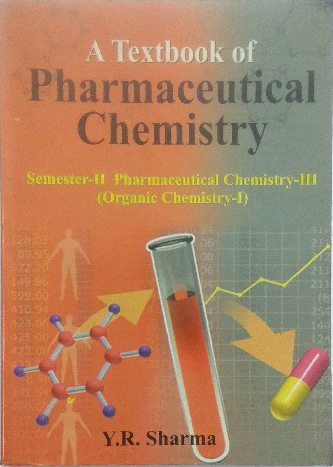 A Textbook of Pharmaceutical Chemistry Sharma Y.R. book